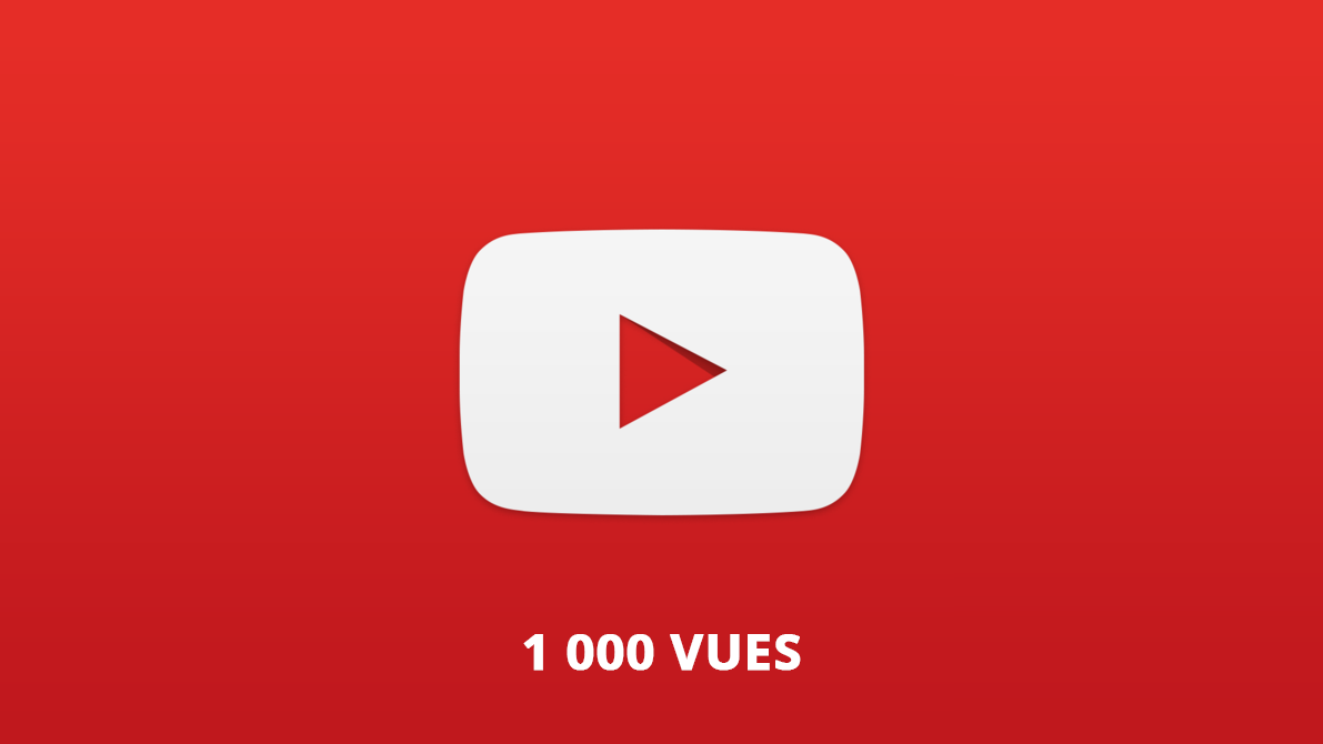 1 000 vues Youtube