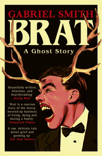 BRAT : A Ghost Story