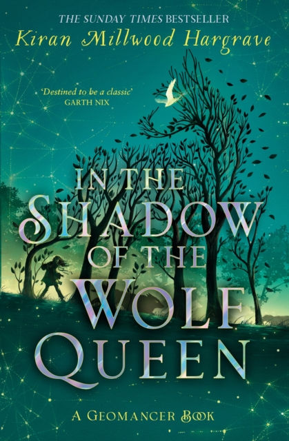 Geomancer: In the Shadow of the Wolf Queen : Book 1
