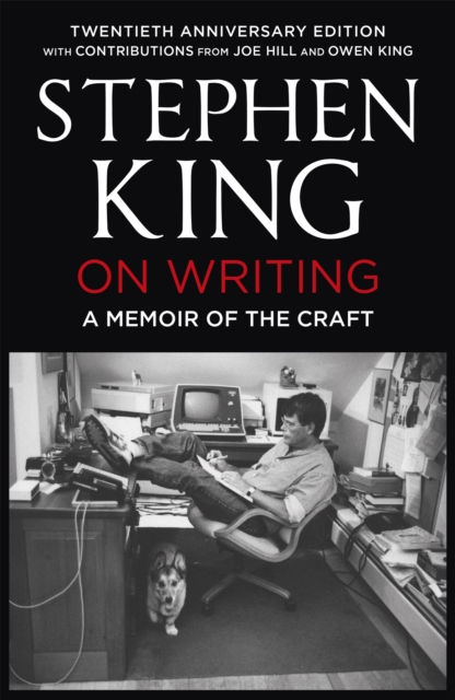 On Writing : A Memoir of the Craft: Twentieth Anniversary Edition with...