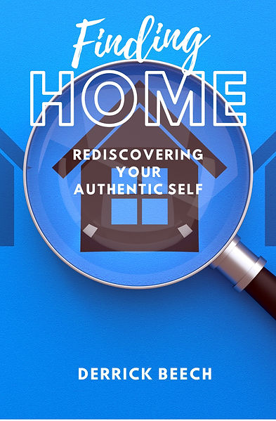 Finding Home: Rediscovering your authentic self.  Wonderful book about self-discovery, self-love, and enlightenment