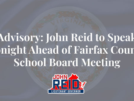 Advisory: John Reid to Speak Tonight Ahead of Fairfax County School Board Meeting