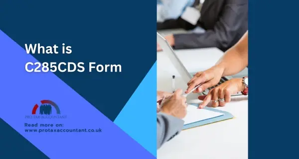 What is C285CDS Form and How to Fill and Submit it