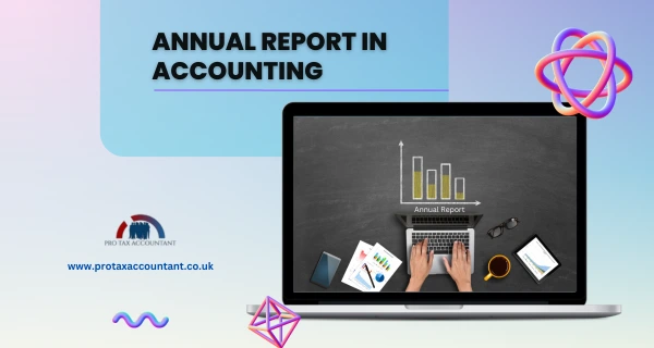 What is an Annual Report in Accounting in the UK