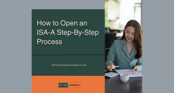 How to Open an ISA in the UK-A Step-By-Step Process