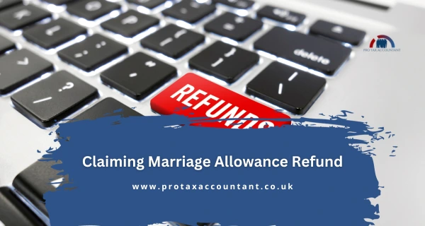 Claiming Marriage Allowance Refund