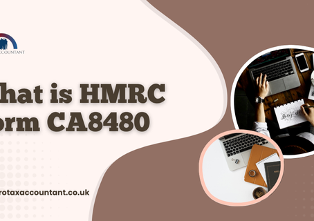 What is HMRC Form CA8480