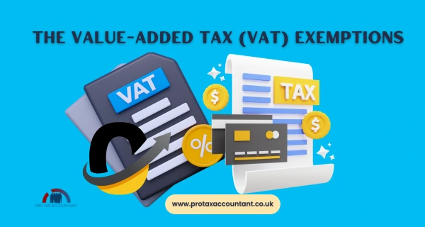 The Value-Added Tax (VAT) Exemptions in the UK