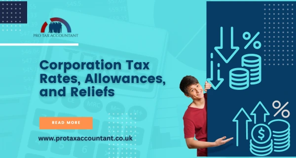 Corporation Tax Rates, Allowances, and Reliefs in the UK