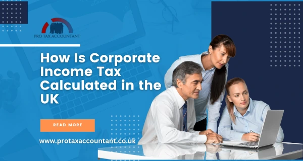 How Is Corporate Income Tax Calculated in the UK