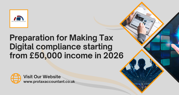 Preparation for Making Tax Digital Compliance Starting from £50,000 Income in 2026