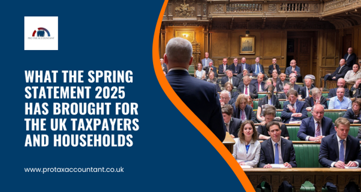 Spring Statement 25 What The Spring Statement 2025 Has Brought For The UK Taxpayers And ...