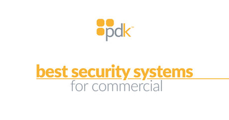 Best Security Systems for Commercial Buildings in 2026