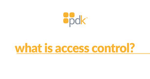 Understanding Access Control Systems: What Is Access Control?
