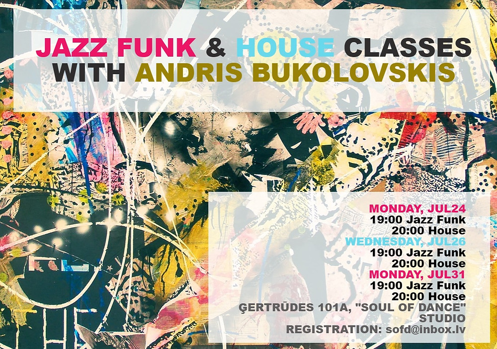 Jazz Funk, House, Andris Bukolovskis, deju studija, Soul of Dance