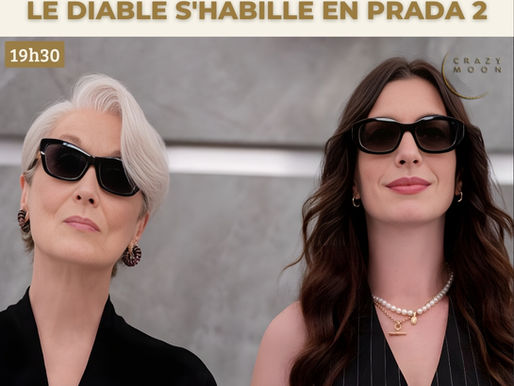 🍽️ CINÉ RESTO | LE DIABLE S'HABILLE EN PRADA 2 | 05.05.26 🎬