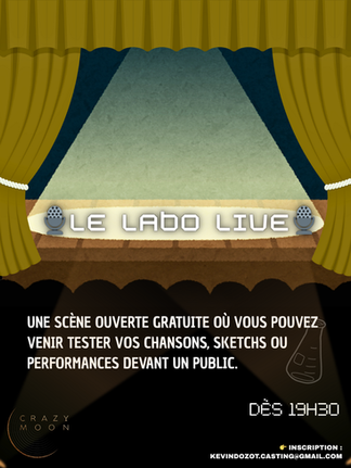 LE LABO LIVE DU CRAZY MOON