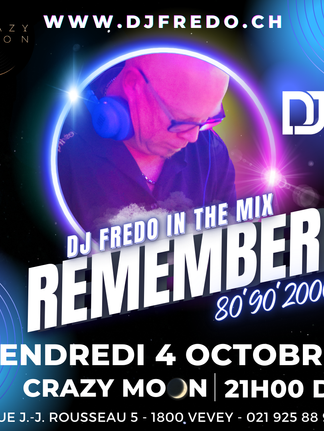 💿🕺 DJ Fredo in the mix - Remember 80'90'2000 🕺💿04.10.2024 