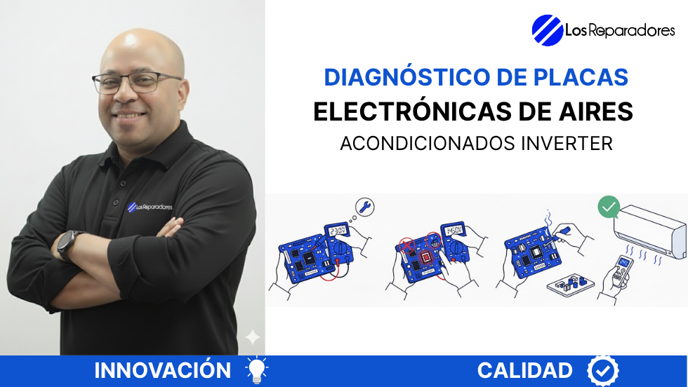 Diagnóstico de Placas Electrónicas de Aires Acondicionados Inverter