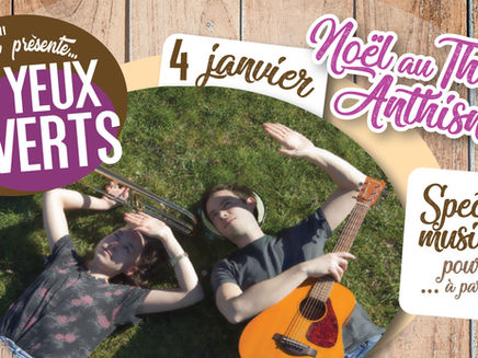 4/1 Noël au théâtre // Les yeux ouverts