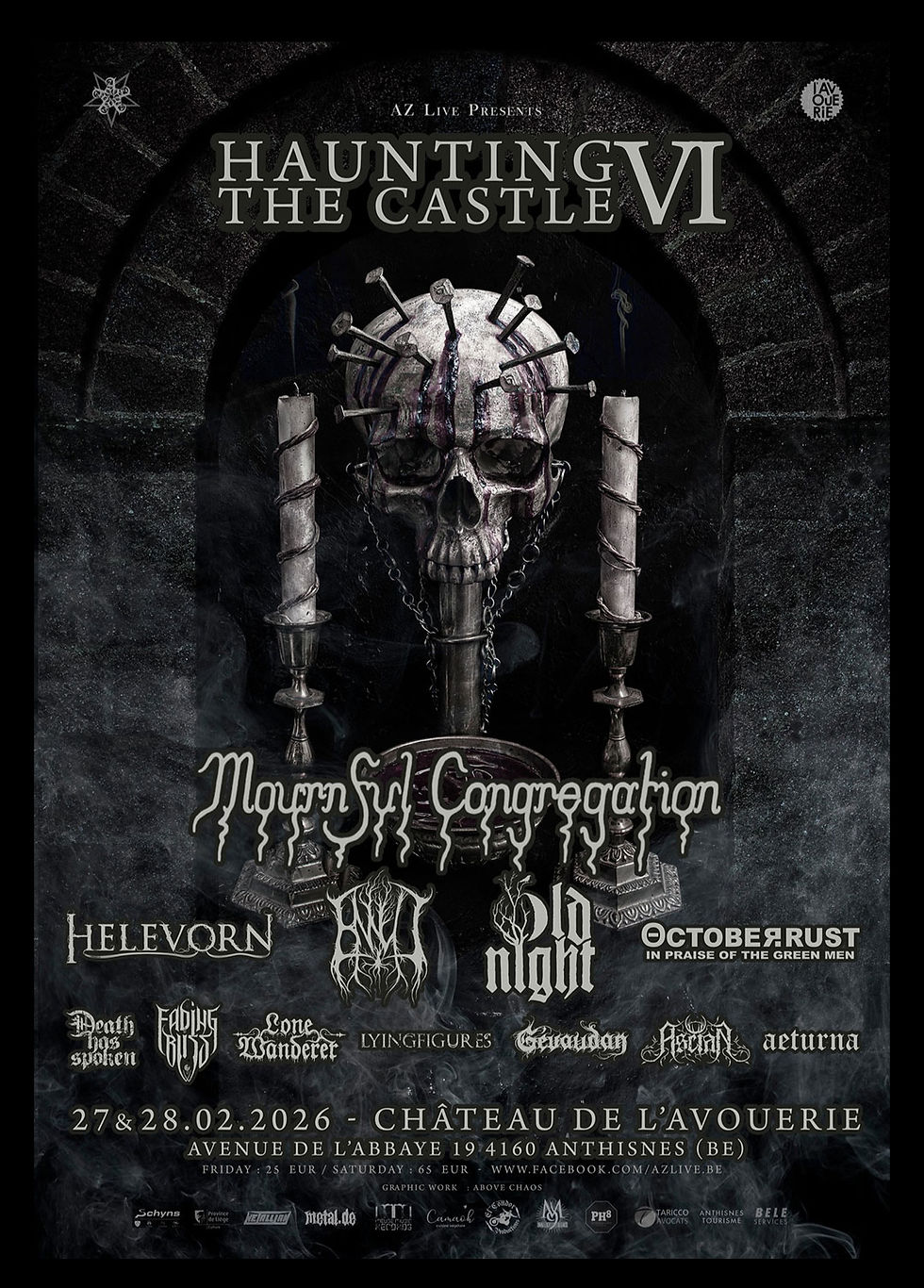 Le HAUNTING THE CASTLE VI s'annonce juste énorme ! Durant deux jours, 12 groupes déclineront le doom sous toutes ses formes, de la plus épique à la plus écrasante! Et bien qu'ils viennent d'Australie, Géorgie, Pologne, Espagne, Croatie, Allemagne, Grande-Bretagne, Pays-Bas, France et Belgique, tous viennent EXCLUSIVEMENT pour ce festival dans notre joli Château! Curieux? Le lien vers les préventes est en 1er commentaire!