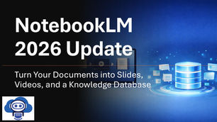 NotebookLM 2026 Update: Turn Your Documents into Slides, Videos, and a Knowledge Database