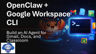 A cartoon crab with a laptop next to tech icons on a dark starry background. Text: OpenClaw + Google Workspace CLI. Build an AI Agent.