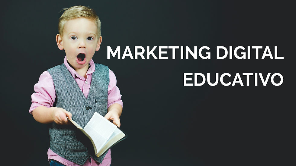 Marketing Digital Educativo