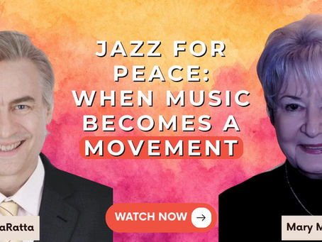 Rick DellaRatta on Jazz for Peace: When Music Becomes a Movement