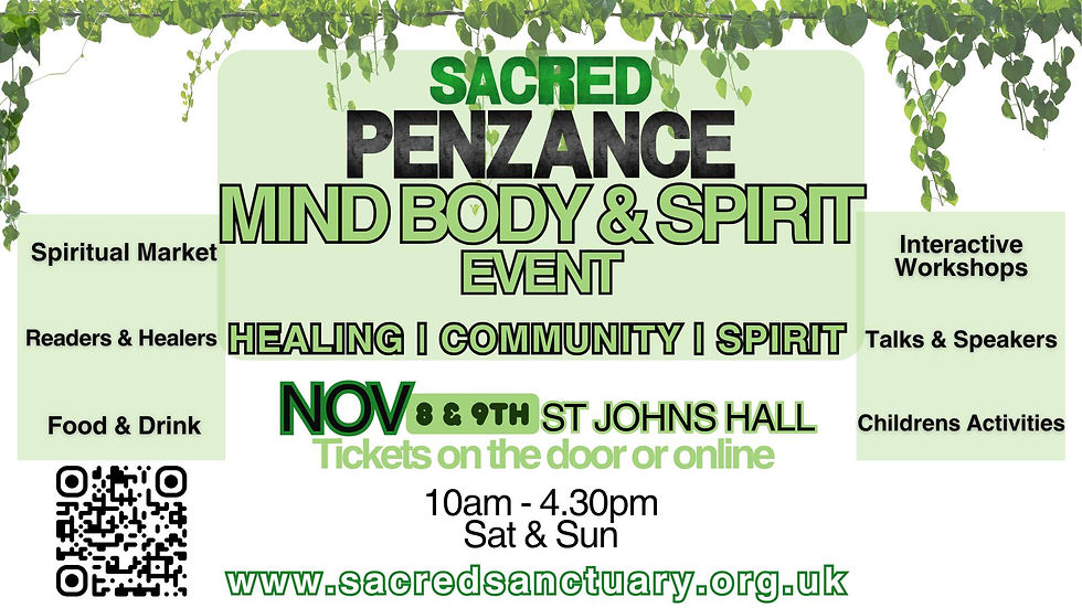 Mind Body Spirit Event - Penzance November