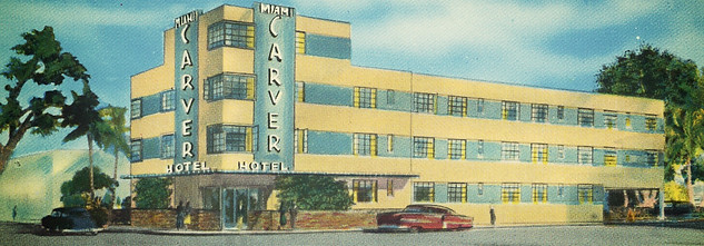 MIIAMI CARVER HOTEL 9th St at 3rd Ave. M