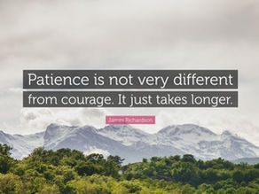 Patience: The Forgotten Quality
