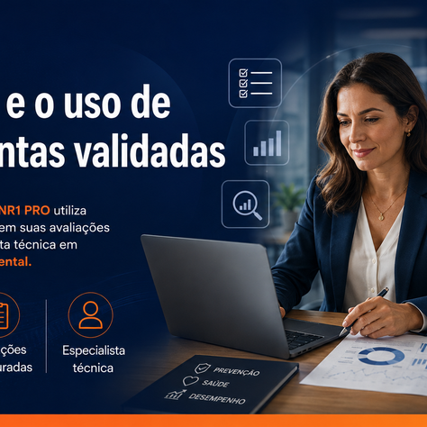 NR-1 e o uso de ferramentas validadas