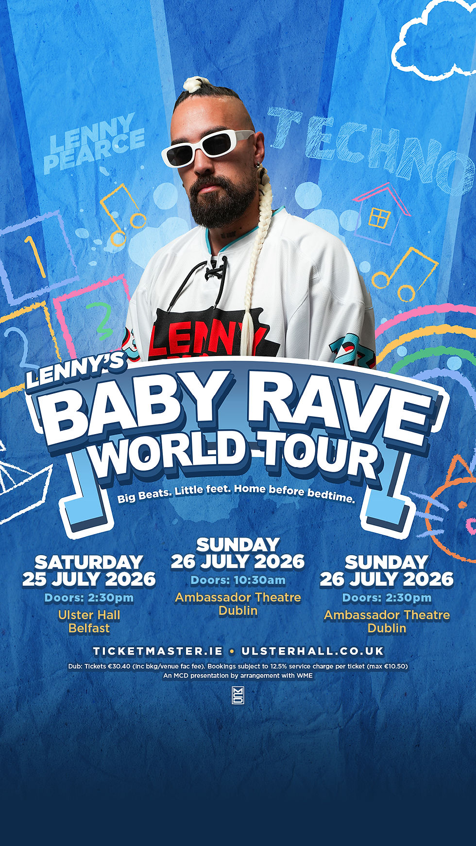 10.30am doors LENNY PEARCE Baby Rave World Tour