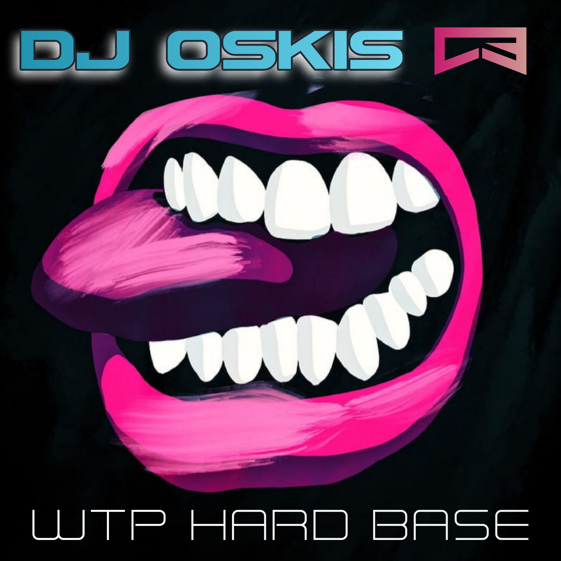 DJ OSKIS - WTP HARD BASE
