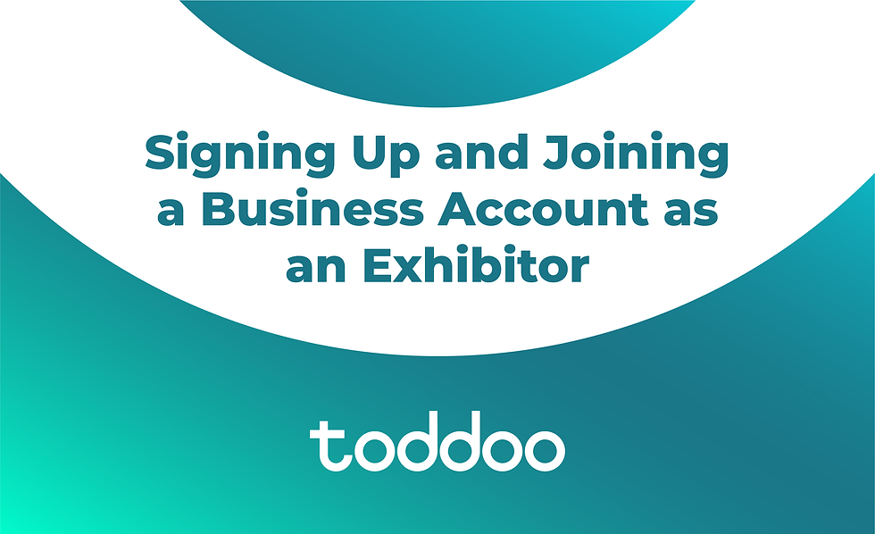 Signing Up and Joining a Business Account as an Exhibitor