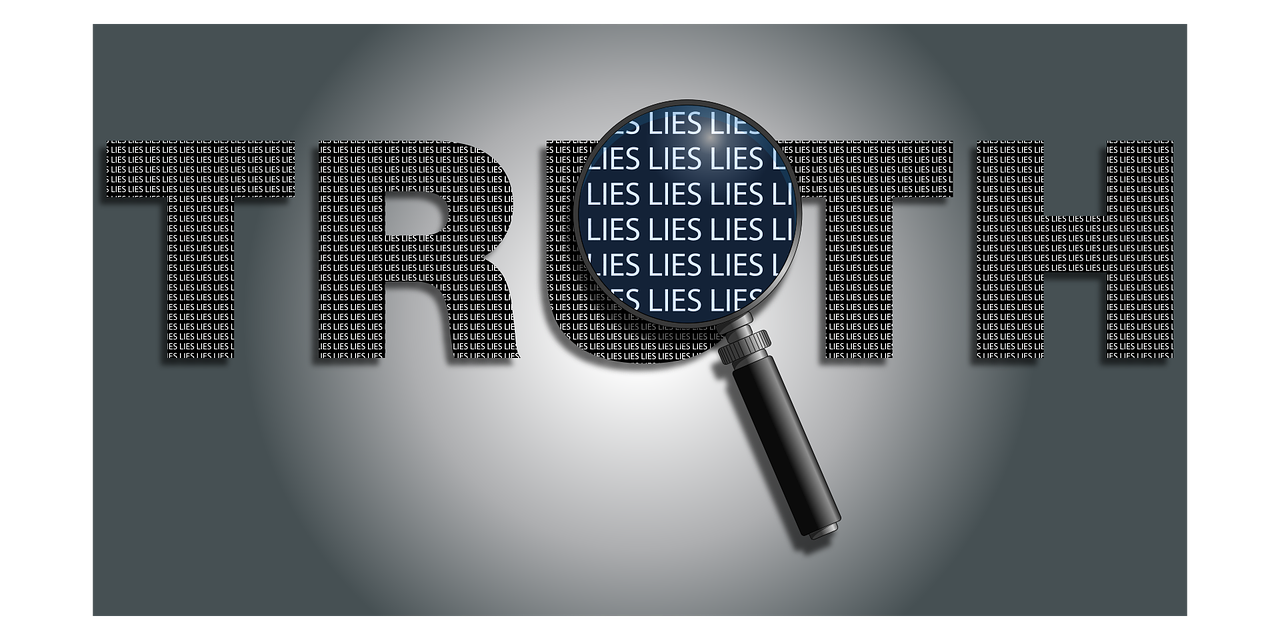 truth under the magnifying glass