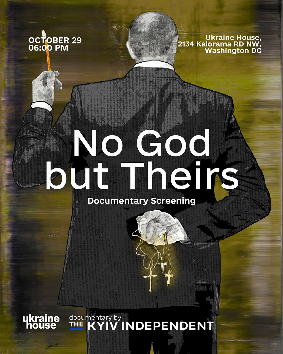 The Kyiv Independent Documentary Screening "No God But Theirs"