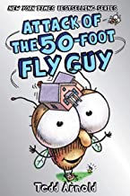 Attack of the 50-Foot Fly Guy