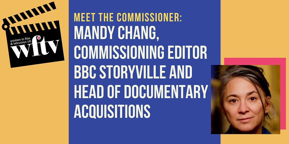 Meet the Commissioner: Mandy Chang, BBC Commissioning Editor of Storyville and Head of Documentary Acquisitions