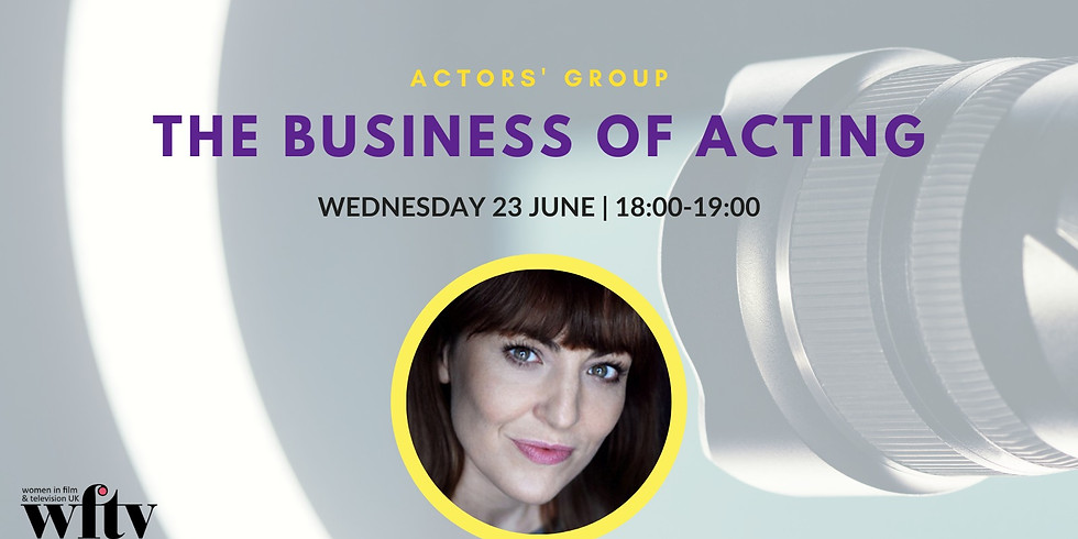 Actors’ Group: The Business of Acting