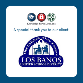 A Special Thank You to Los Banos Unified School District