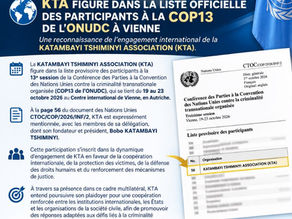 🌍 COP13–ONUDC : KTA FIGURE DANS LA LISTE OFFICIELLE DES PARTICIPANTS À LA CONFÉRENCE DES NATIONS UNIES À VIENNE