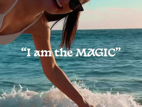 "I Am The Magic"