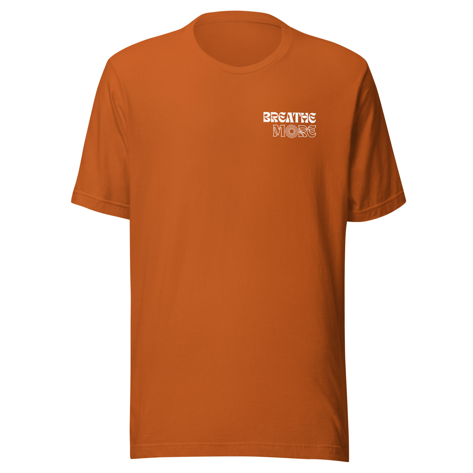 Breathe More Unisex T-shirt