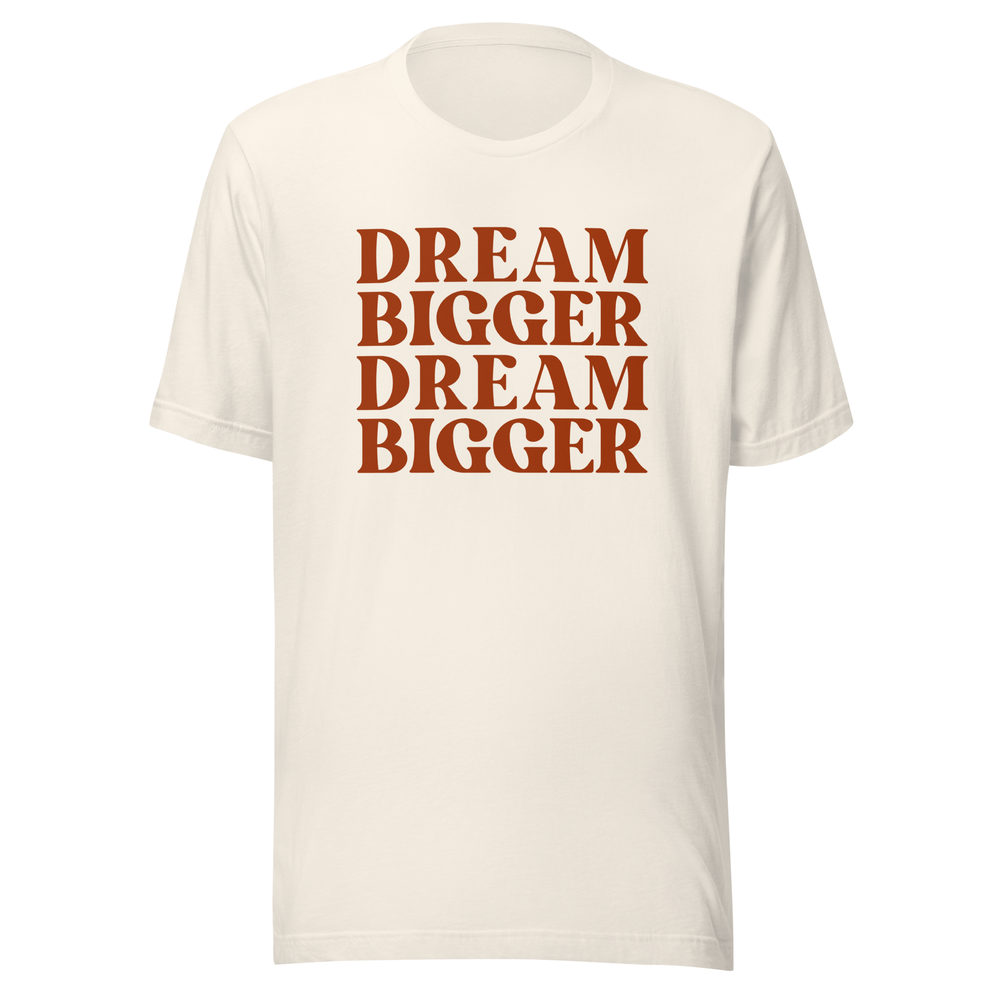 Dream Bigger Short Sleeve Shirt Unisex