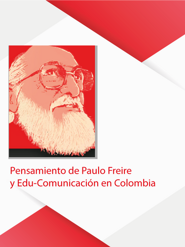 Pensamiento-de-paulo-freire-y-edu-comunicacion-en-colombia.png