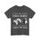 Thumbnail: T-shirt: "A day without video games is like... I have no idea"