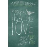 Nurturing Healing Love