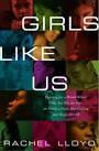Girls Like Us